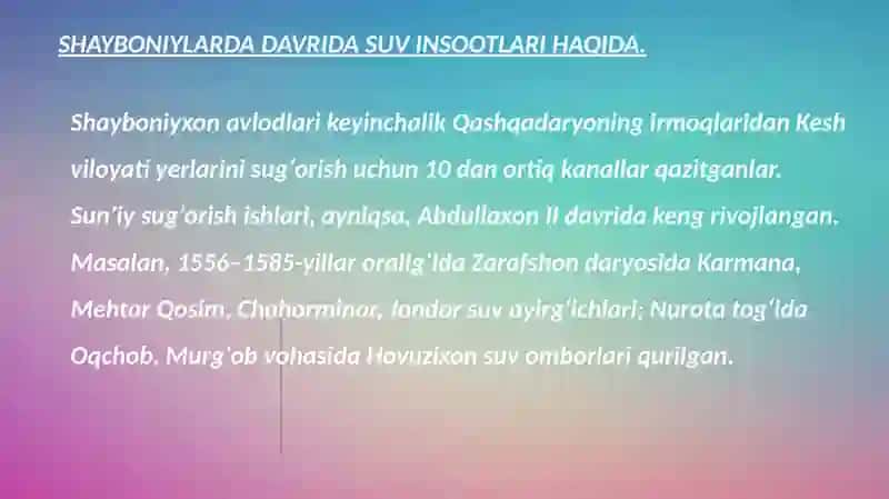 MAVZU;XVI-XIX-ASRLARDA O'RTA OSIYO XONLIKLARIDA SUVINSHUOATLARI 4