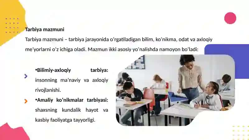 “Ta`rbiya nazariyasi. Tarbiya jarayonining mohiyati va mazmuni. Tarbiya qonuniyati va tamoyillari” 4