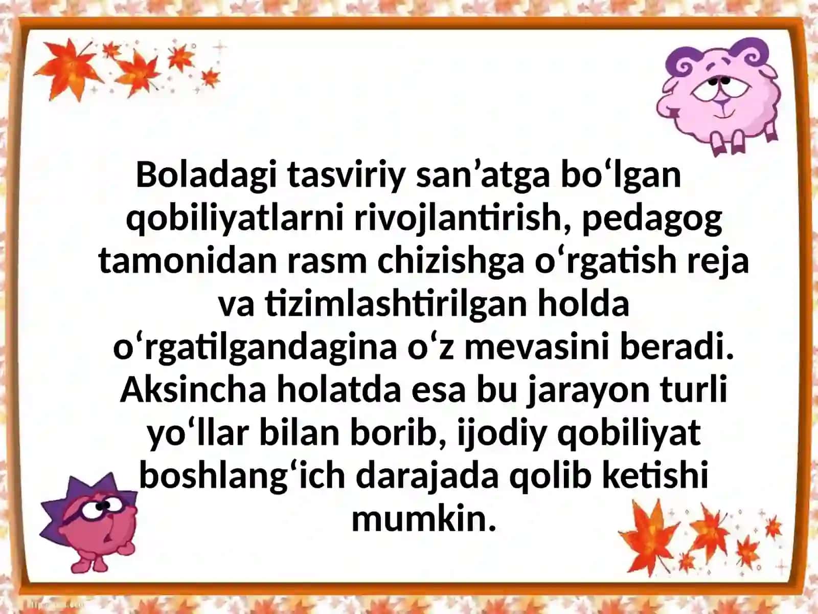 Maktabgachayoshdagibolalarnitasviriyqobiliyativaijodkorliginirivojlantirish 4