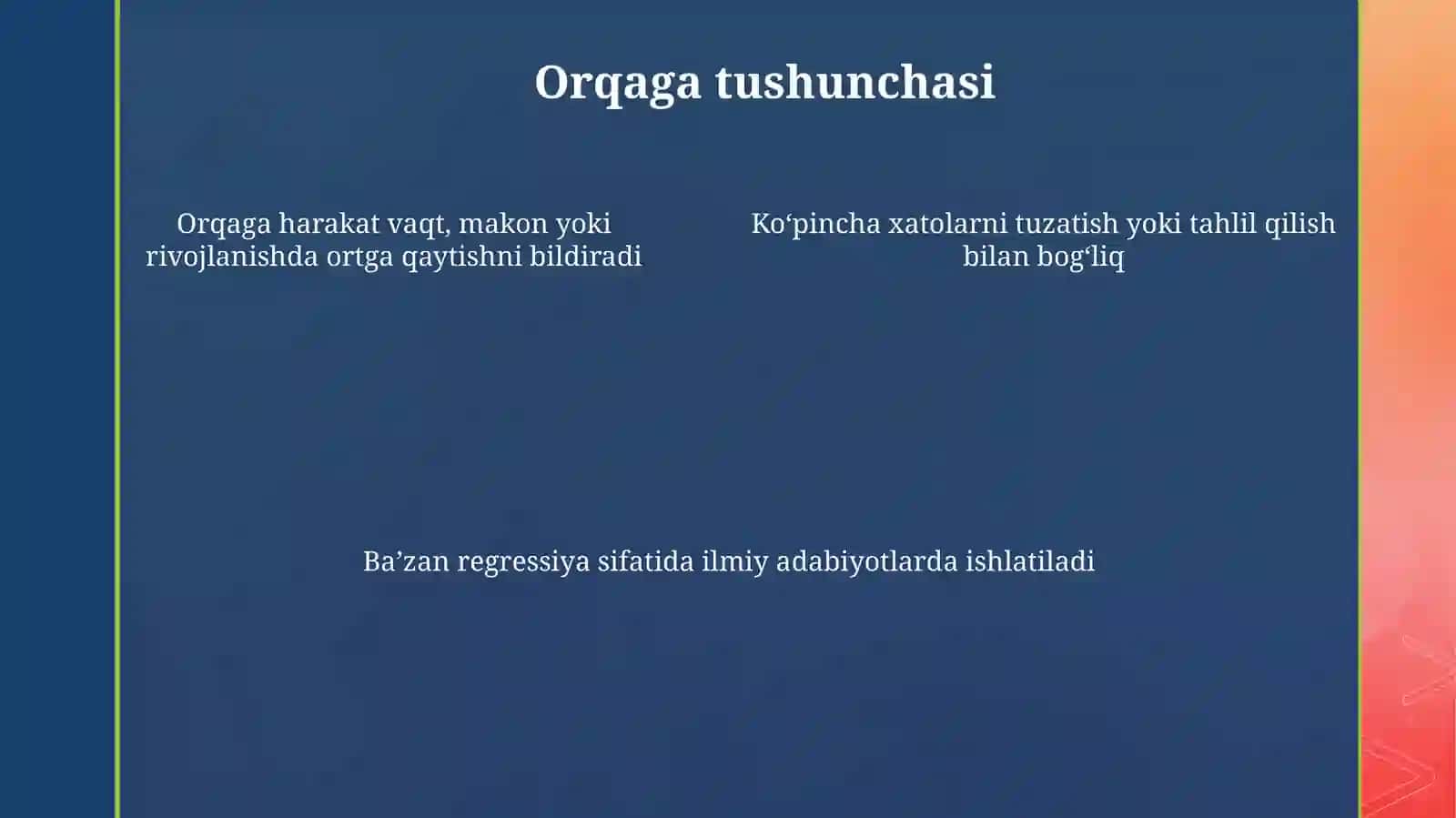 Orqaga tushunchasi 4