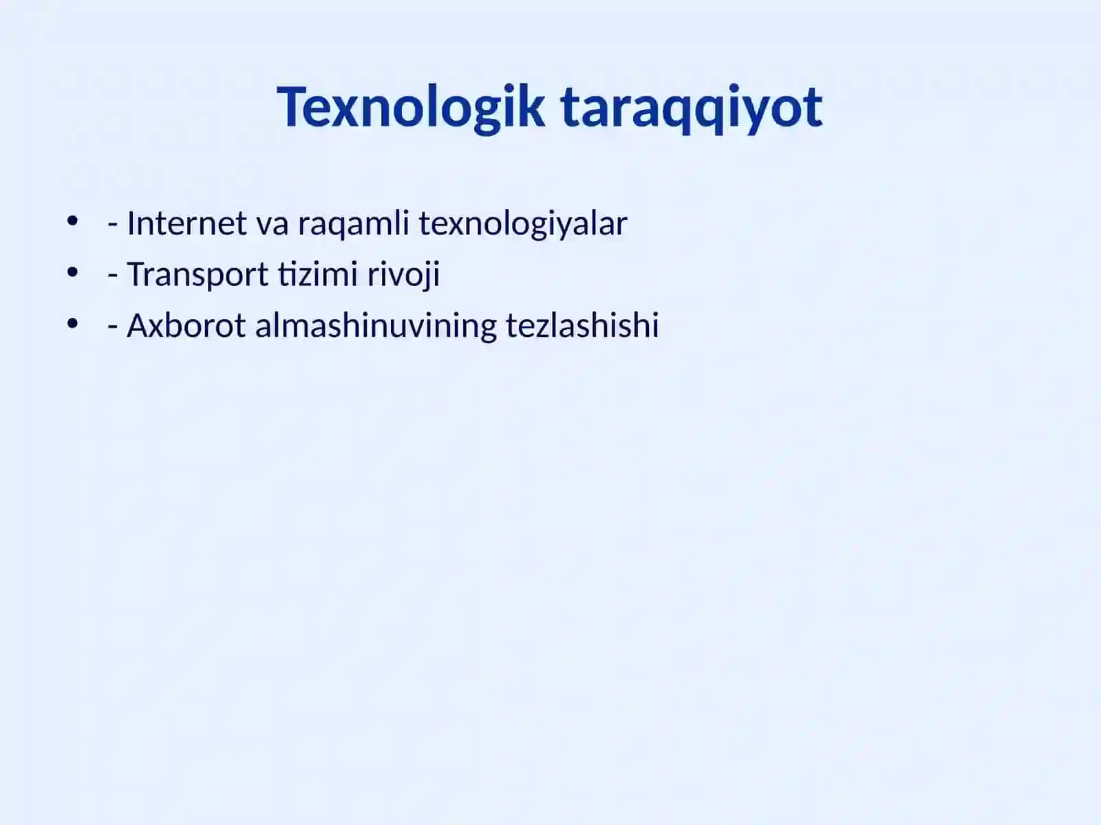 Globallashuv–davlatlaro‘rtasida iqtisodiy, siyosiy va madaniy integratsiya jarayoni 4