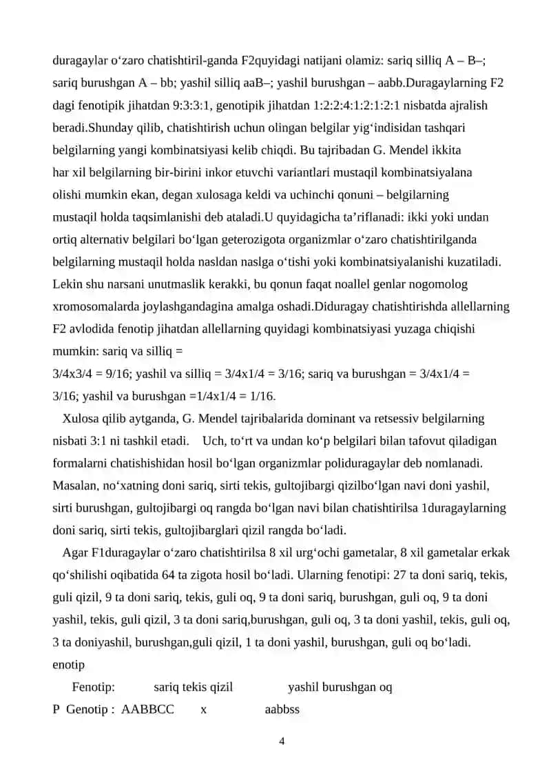 Diduragay va poliduragay chatishtirish.G.Mendelning uchinchi qonuni 4