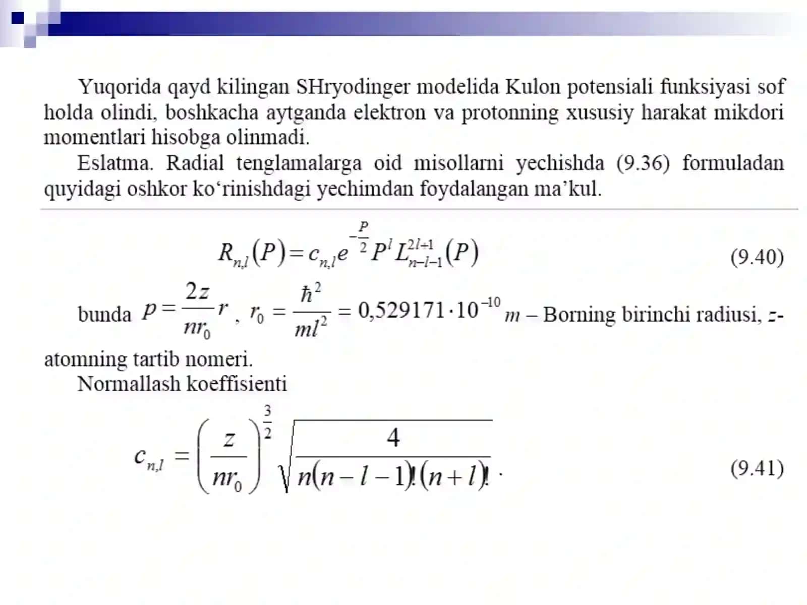 RADIAL TENGLAMA. ENERGIYA SATHLARI. KVANT SONLARI. VODOROD ATOMI 4