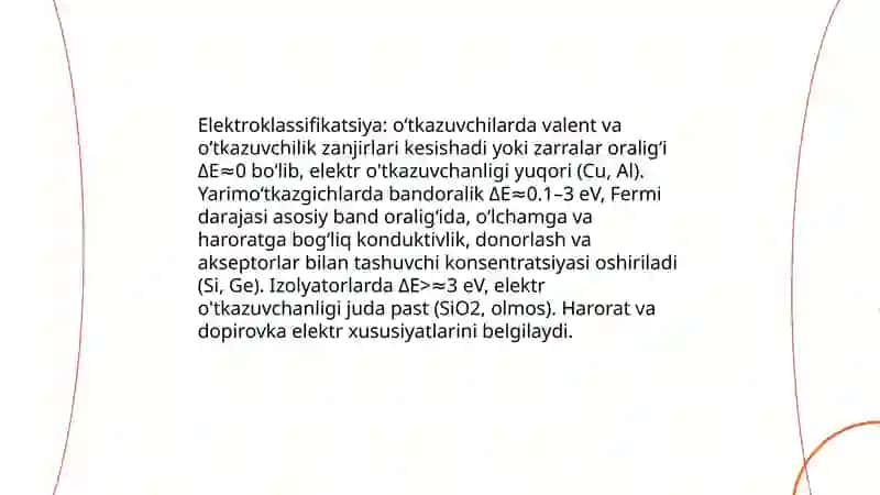Yarımo'tkazgichlar va dielektriklar to'g'risida umumiy tushunchalar. Moddalarni elektroklassifikatsiyasi. Qattiq jismlar zonaviy nazariyasining asoslari. Qattiq jismlardagi kimyoviy bog'lanish. 4
