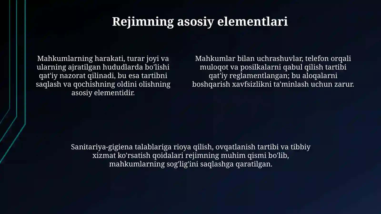 Jazoni ijro etish muassasalarida rejim 4
