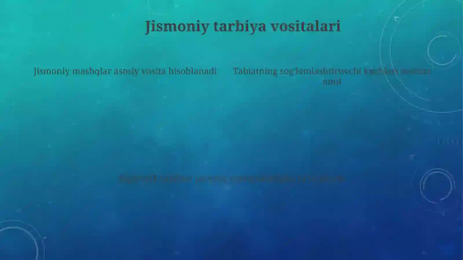 Jismoniy tarbiya vositalari 4