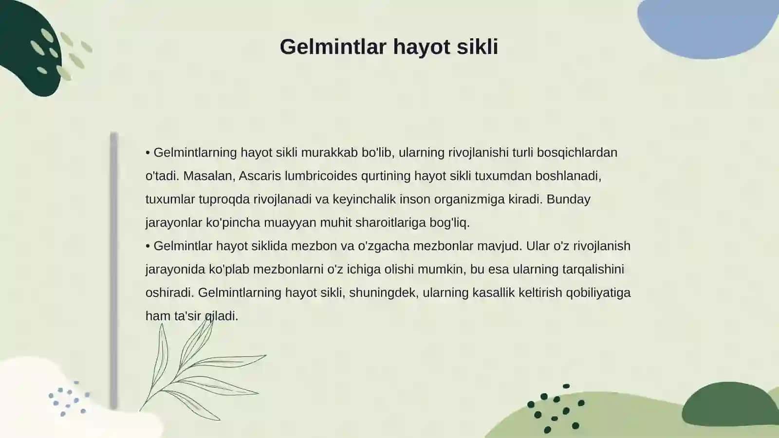 Gelmintlar toʻgʻrisida umumiy tushuncha. Gelmintlar keltirib chiqaradigan kasalliklar 4