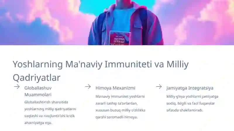Yoshlarni Vatanparvarlik Ruhida Tarbiyalashda Milliy G'oya va Ma'naviyat Fanlarining Ahamiyati 4