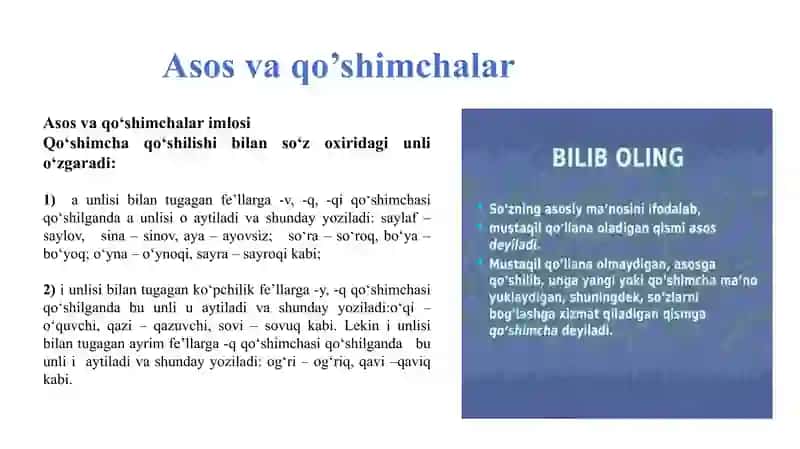 Asos va qo’shimchalar imlosi.O’zbek tilining zahmatkash olimlari 4