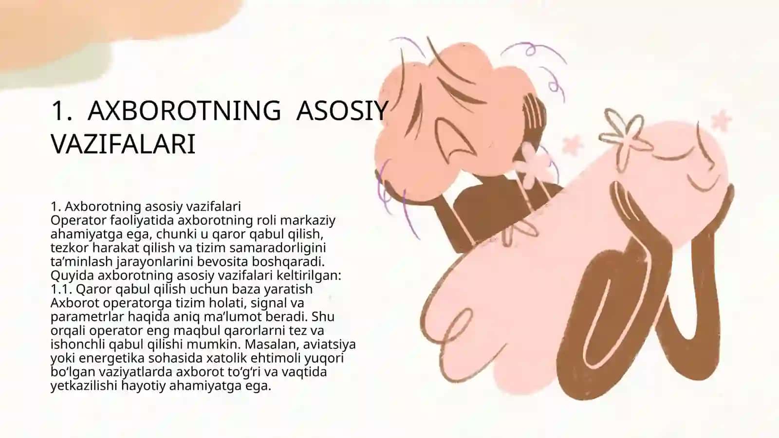 OPERATOR FAOLIYATIDA AXBOROTLARNING ROLI 4