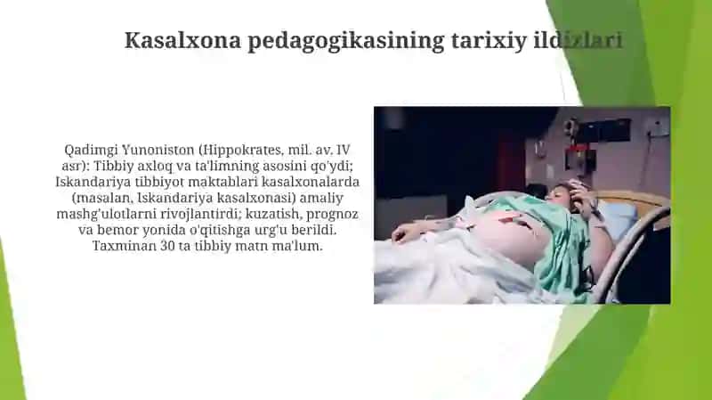 Gospital pedagogika an'analari va xususiyatlari 4