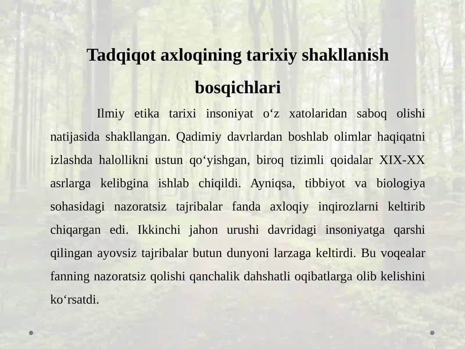 Ilmiy tadqiqotlarda axloqiy meyorlarning o'rni 4