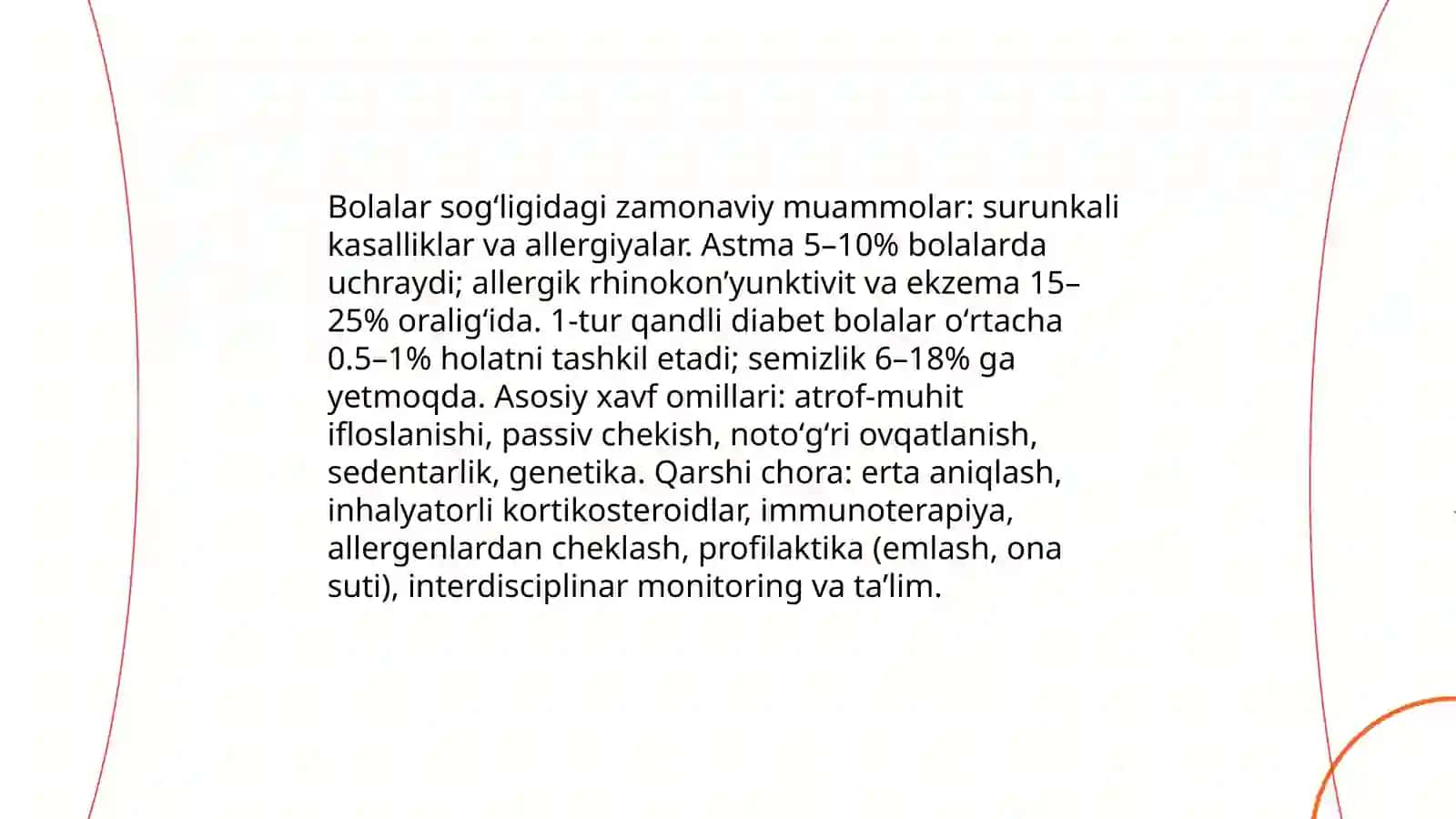 Sogʻlomlik tushunchasi. Bolalar sogʻligidagi zamonaviy muammolar 4