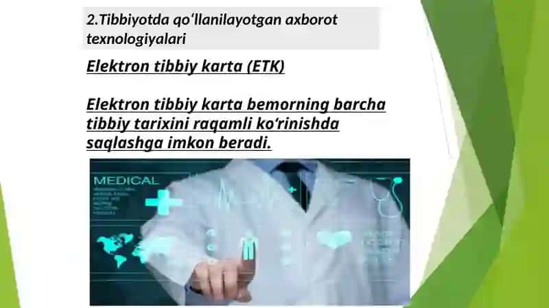 Tibbiyotni raqamlashtirish. Zamonaviy axborot texnologiyalarining tibbiyotda qoʻllanilishi 4