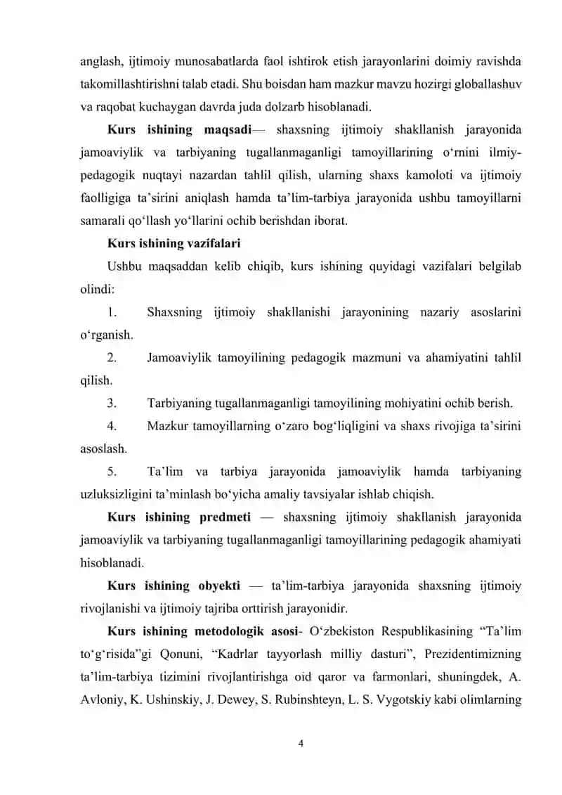 Shaxsning ijtimoiy shakillanishida jamoaviylik va tarbiyaning tugallanmaganligi tamoyillaruning o’rni. 4