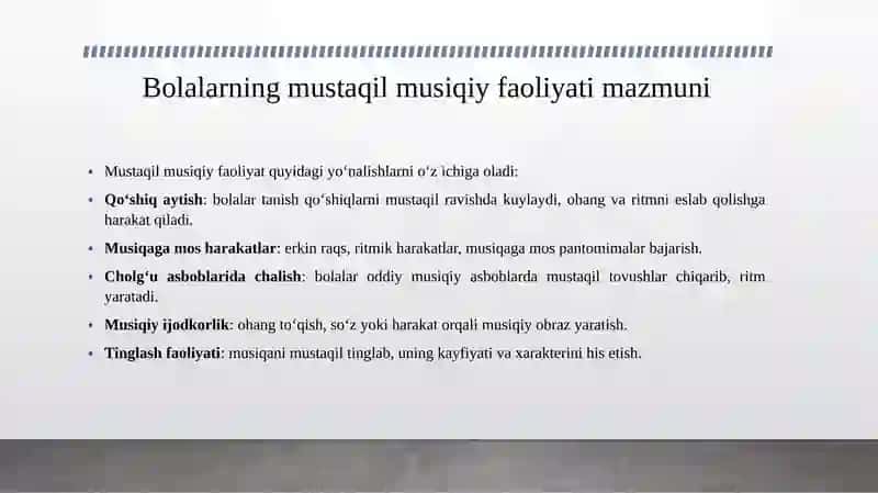 Bolalarning mustaqil musiqiy faoliyati mazmuni va unga rahbarlik qilish 3 4