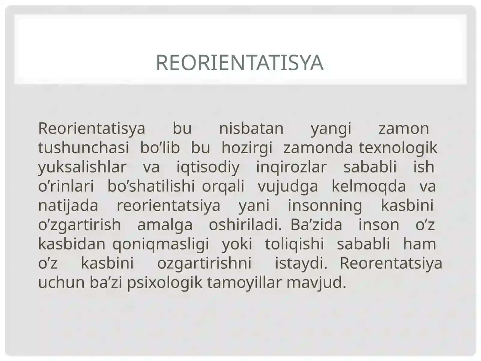 REORIENTATSIYА - PSIXOLOGIYАNING ASOSIY MUAMMOSI SIFATIDA 4