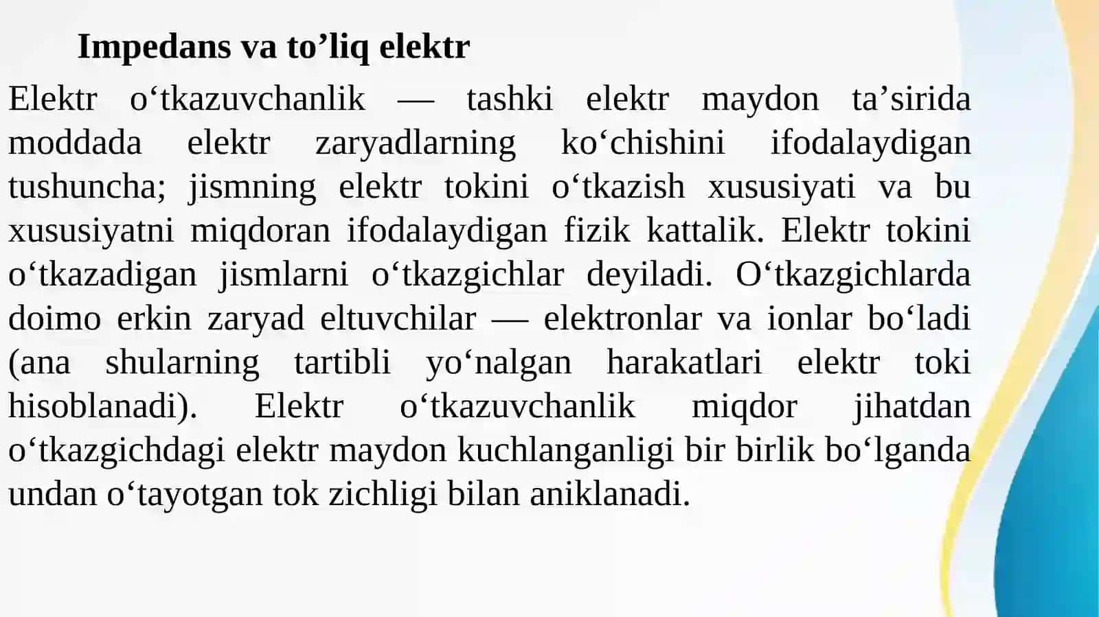 Impedans va to’liq elektr o’tkazuvchanlik 4