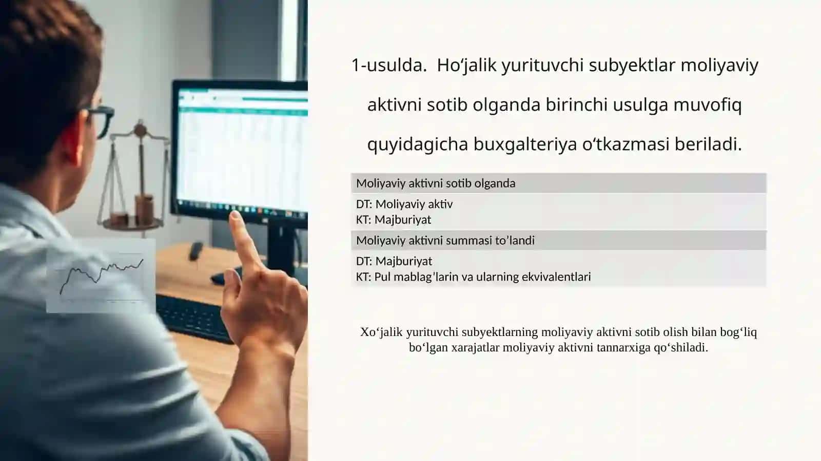 Moliyaviy aktivlar va moliyaviy majburiyatlar hisobi 4