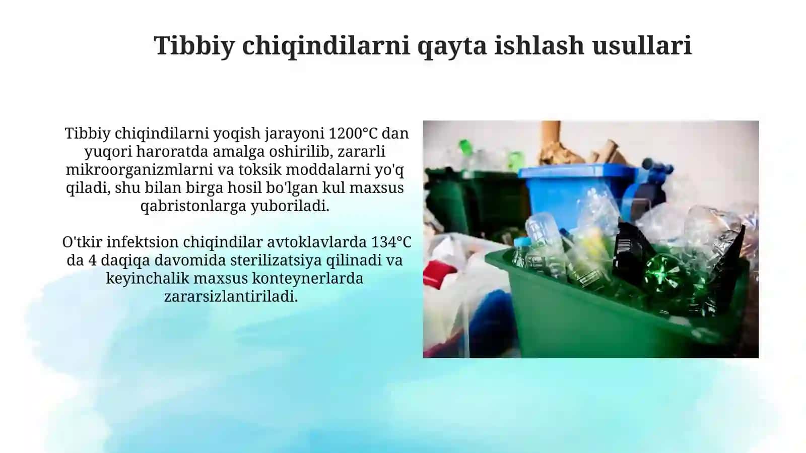 Tibbiy chiqindilarni yo‘q qilish usullari 4