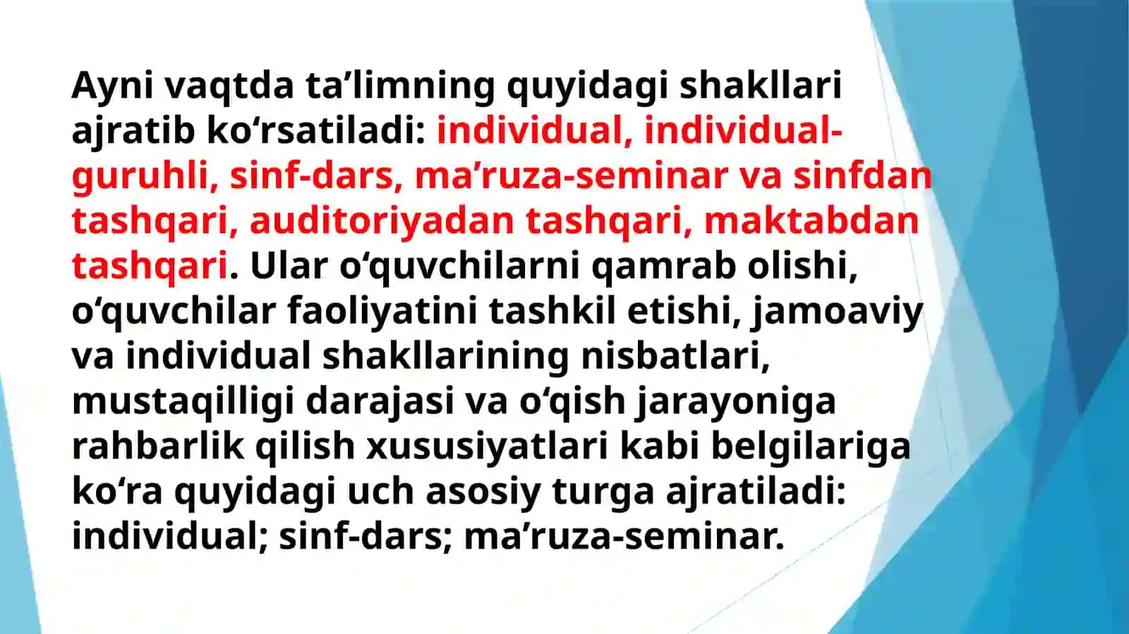 Ta'limni Tashkil Etish Shakllari va Turlari 4