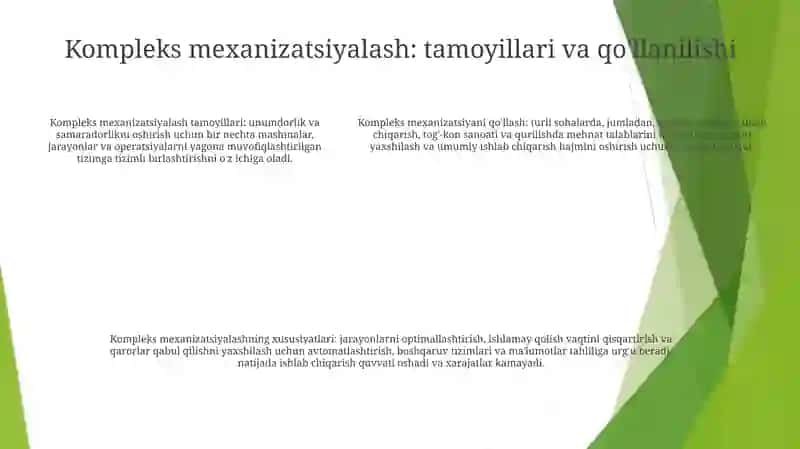 Jarayonlarni Mexanizatsiyalash, Kompleks Mexanizatsiya 4