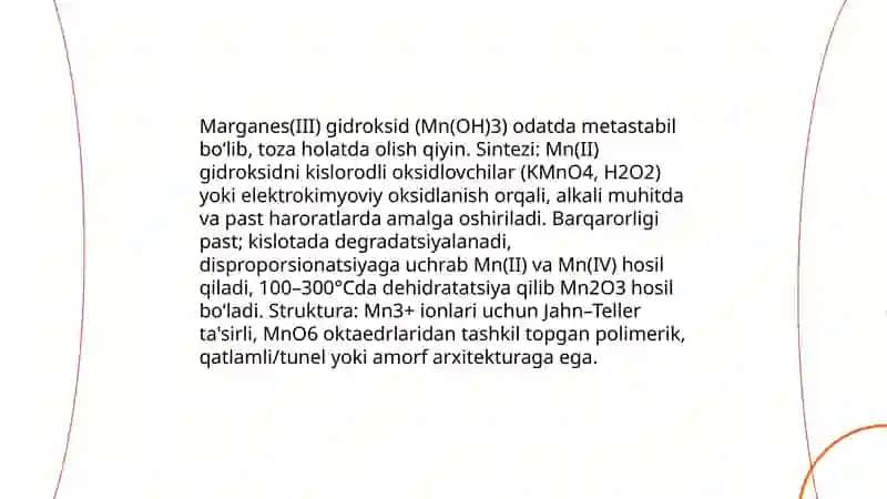 Marganes (II, III, IV, VII) gidroksidlari. Barqarorligi, kislota-asos va oksidlovchi-qaytaruvchilik xossalari. Sanoatdagi ahamiyati. 4