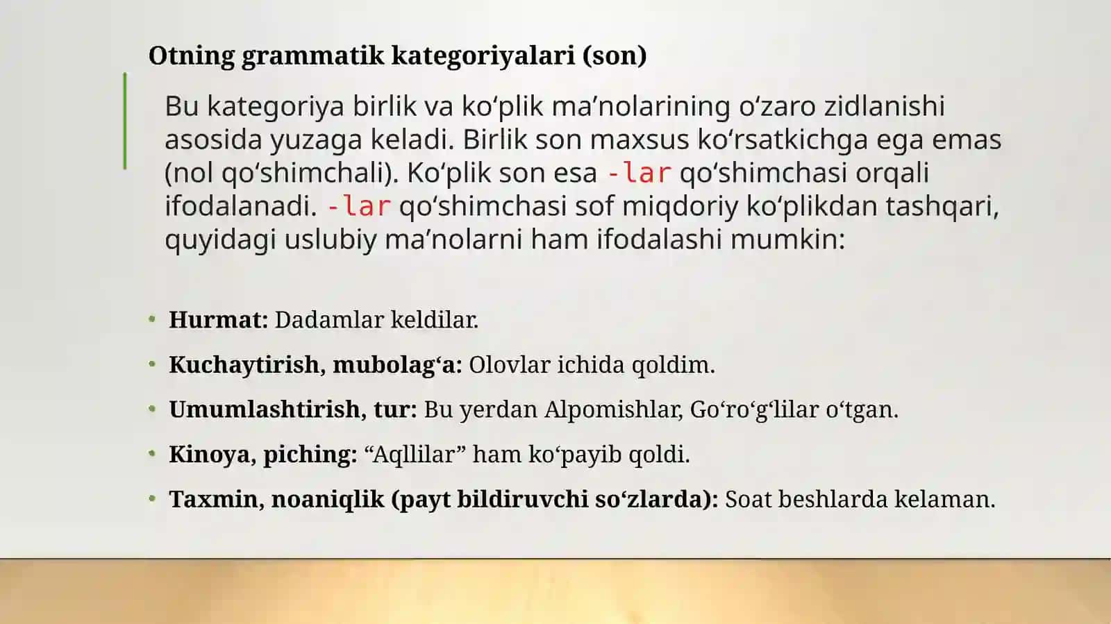 MUSTAQIL SO'ZLARNING GRAMMATIK KATEGORIYASI 4