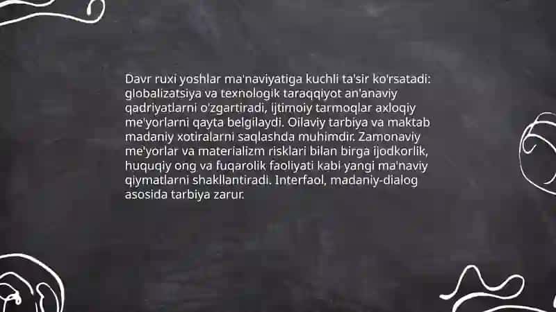 Shaxs ma'naviyatining ijtimoiy muhit va davr ruxining ta'siri 4