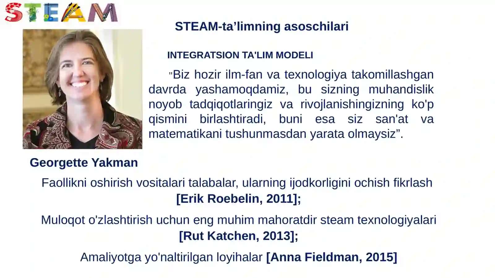STEAM TA`LIM TEXNOLOGIYASINI MAKTABGACHA TA`LIMDA QO`LLASHNING ME`YORIY-USLUBIY ASOSLARI. 4