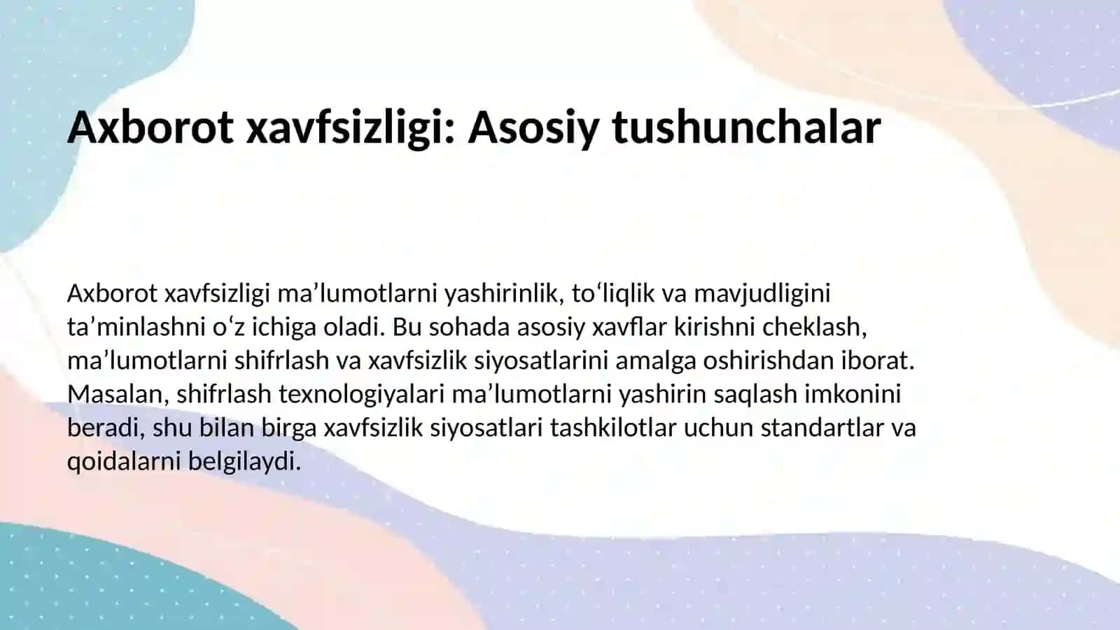 Axborot xavfsizligini ta'minlash usullari 4