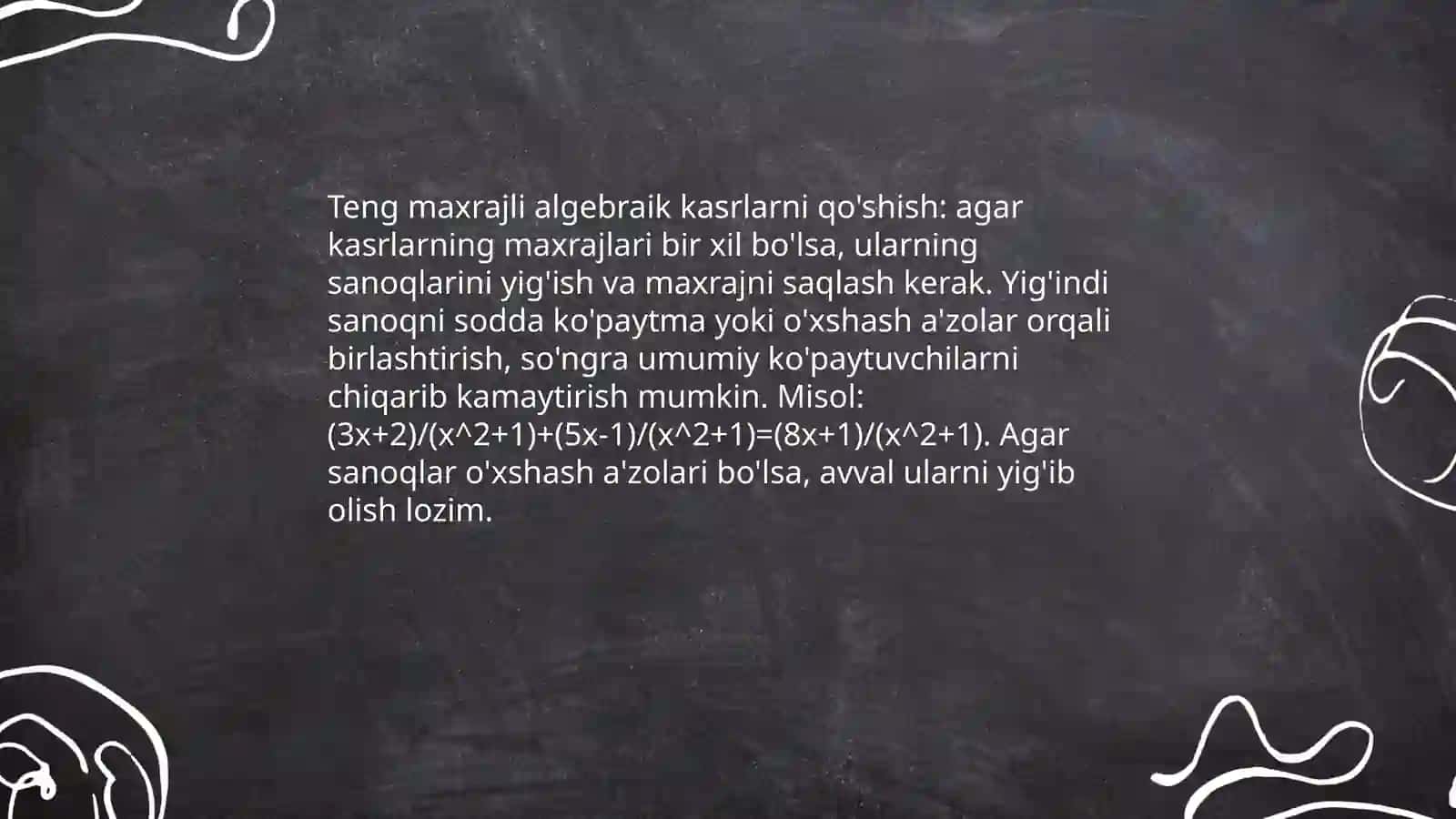Algebraik kasrlarni qo'shish va ayirish 4