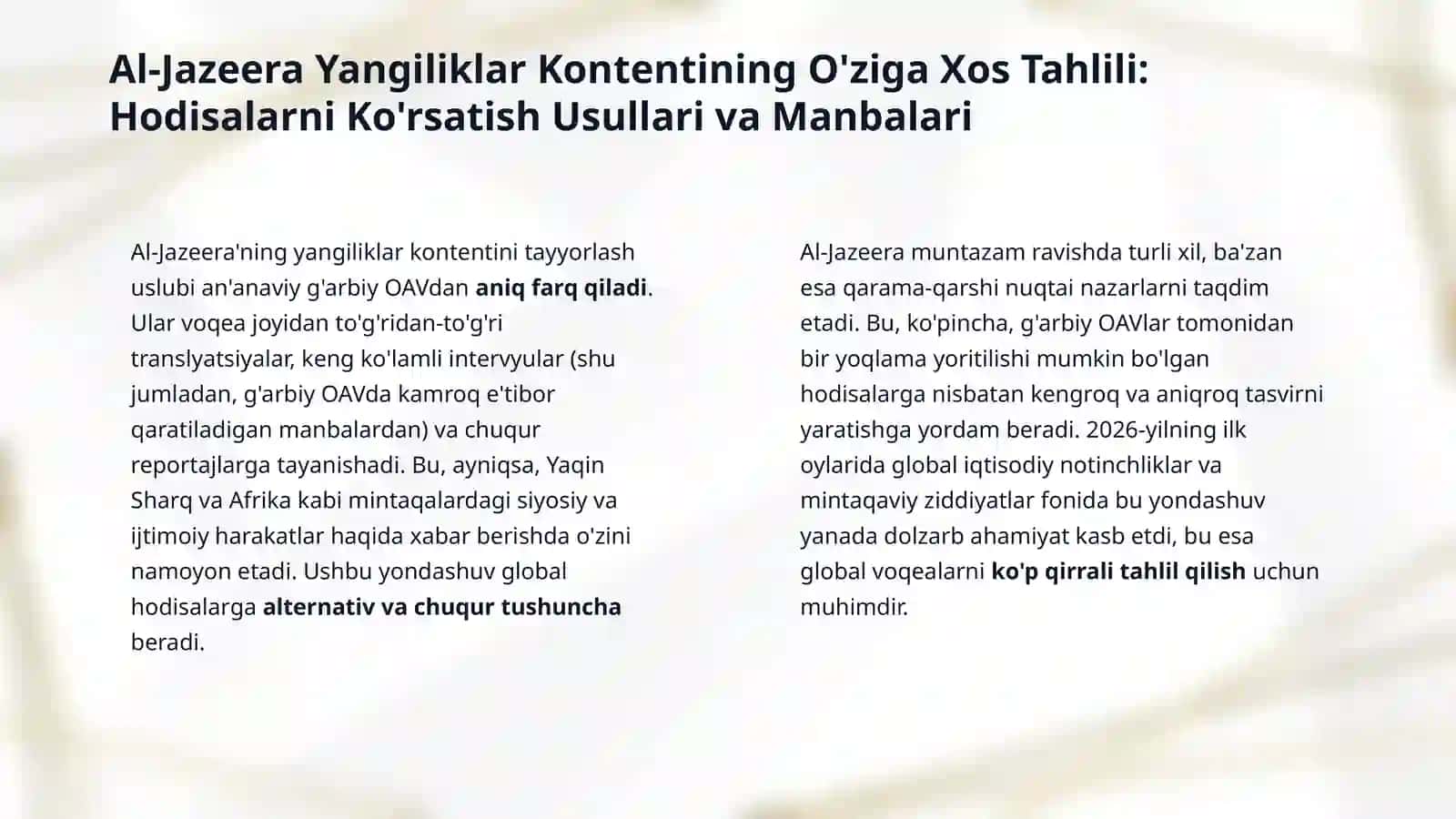 Al-Jazeera: G'arbiy Yangiliklar 
Kanallari Uchun Muhim 
Ma'lumot Manbai 4