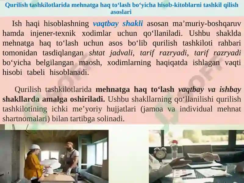 Qurilish tashkilotlarida mehnatga haq to‘lash bo‘yicha hisob - kitoblar hisobi 4