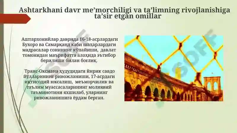 Ashtarxoniylar davrida meʼmorchilik va taʼlim 4