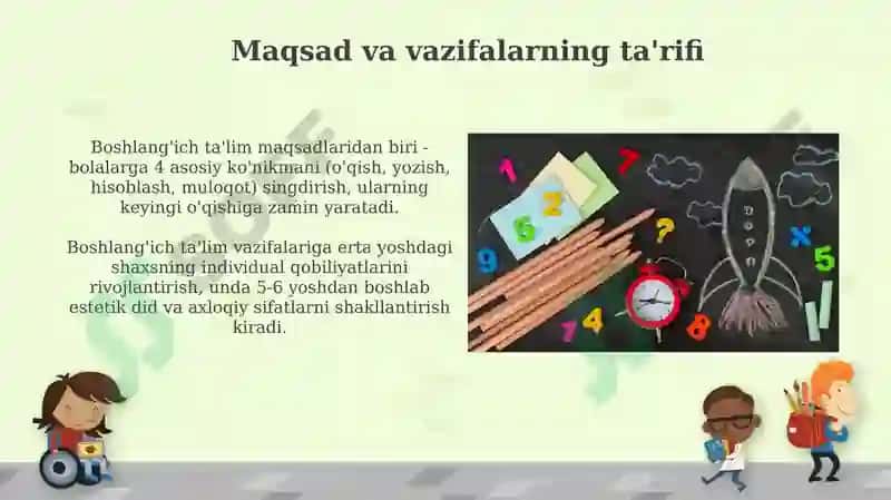 Boshlang'ich ta'lim maqsadi va vazifalari 4