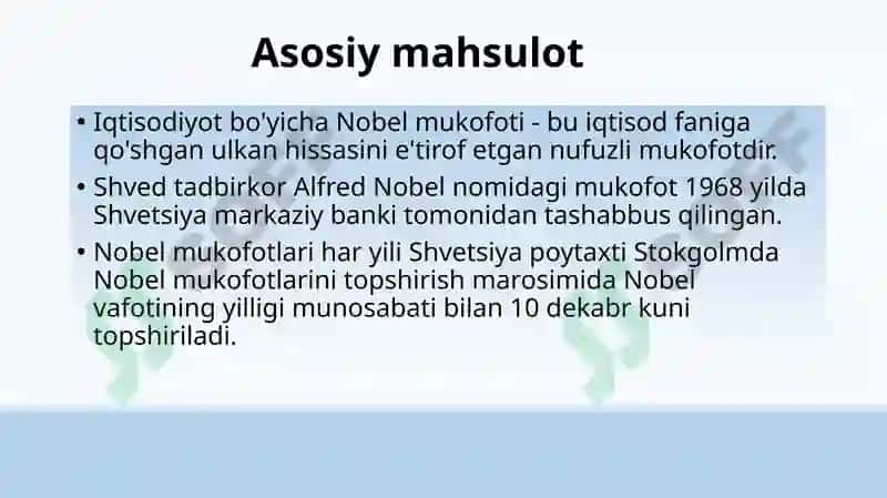 Iqtisodiyot boyicha Nobel mukofati lauriyatining iqtisodiy goyalari 4