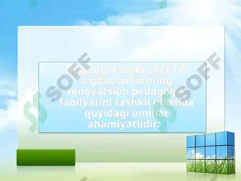 CHET TILI O‘QITUVCHISINING KASBIY MAHORATI VA O‘QITUVCHI QO‘YILGAN ASOSIY MALAKAVIY TALABLAR 4