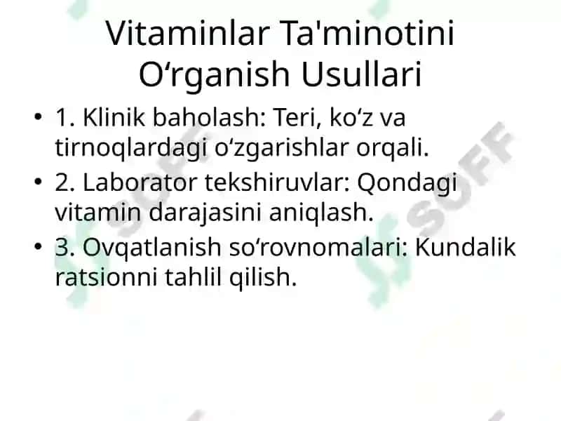 Organizmning Vitaminlar Bilan Taʼminlanganligini Oʻrganish va Baholash 4