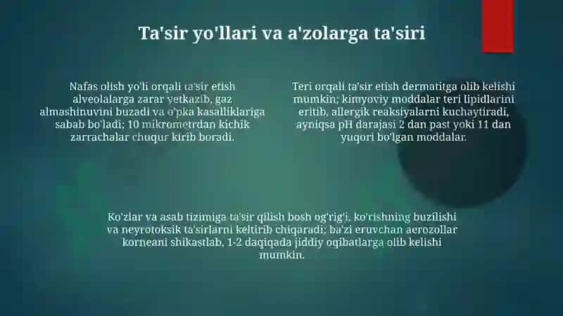 Zaharli chang va aerozollarning inson salomatligiga ta'siri 4