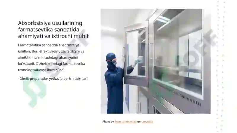 Farmatsevtika sanoatida absorbstsiya usullarining muhimligi 4