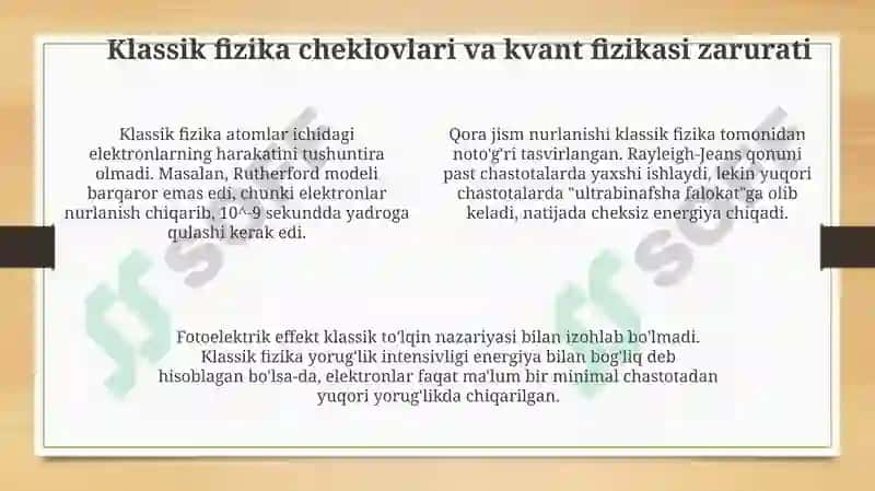Kvant fizikasiga kirish va uning paydo bo'lish sabablari 4