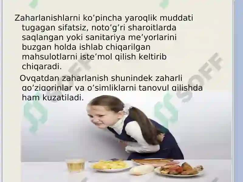 Ovqatdan zaharlanish turlari, keltirib chiqaruvchi sabablari va ularni oldini olishning profilaktik chora tadbirlari 4