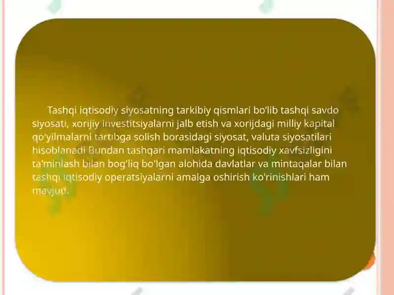 DAVLATNING TASHQI IQTISODIY SIYOSATI VA TASHQI IQTISODIY FAOLIYATNI TARTIBGA SOLISH 4
