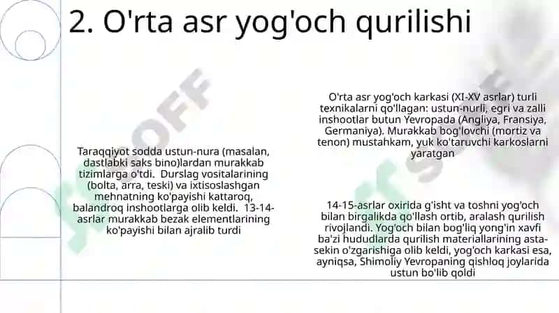 Yog‘och konstruksiyalarning rivojlanish tarixi 4