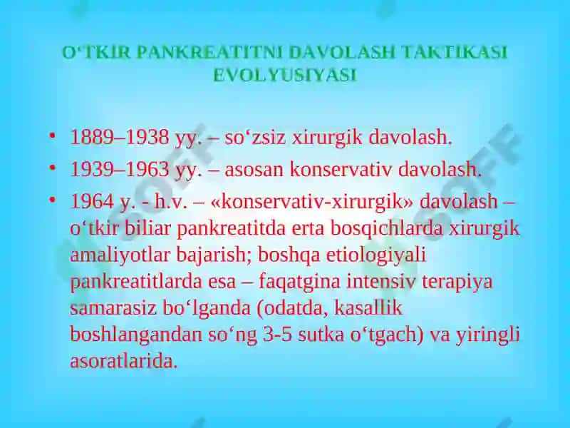 O‘tkir pankreatitni diagnostikasi va davolash 4