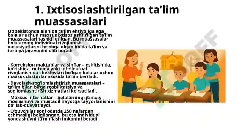 O’zbekistonda alohida ta’limga ehtiyoji bolgan bolalar uchun tashkil etilgan ta’lim turlari 4