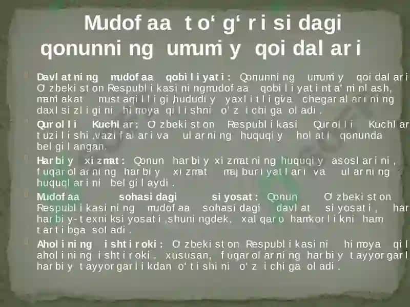 Mudofaa to‘g‘risida”gi qonunning umumiy qoidalari va asosiy vazifalar 4