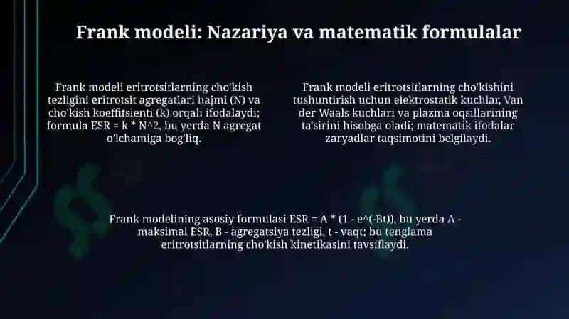 Eritrotsitlar cho'kish tezligi. Frank modeli. Hujayrabiofizikasi 4