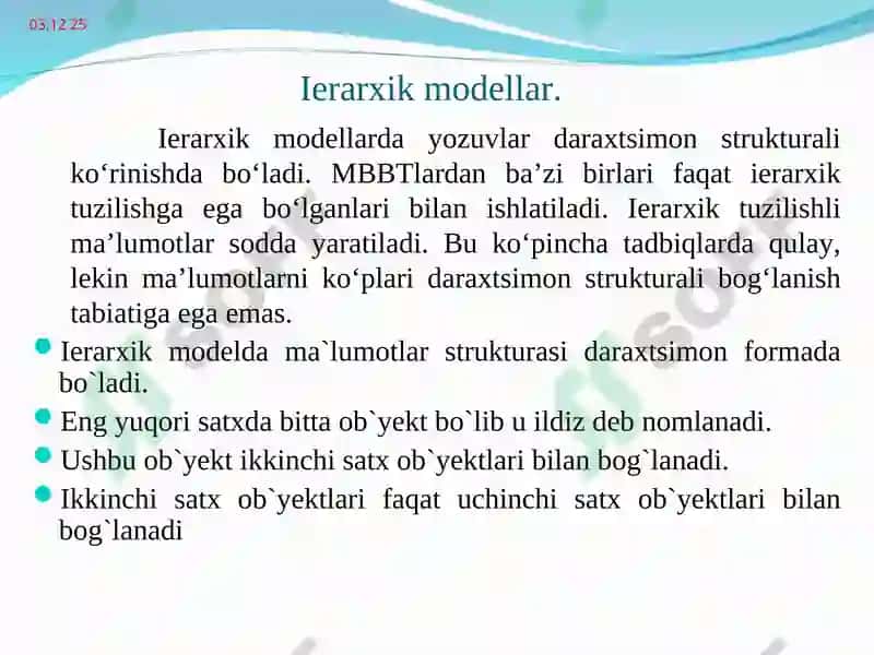 Bеrilganlarning iеrarхik mоdеli. Daraхtlar. Tеrma va shajaraviy fayl. Bir jinsli tuzilishlar. Bеrilganlarning tarmоq mоdеllari 4